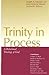 Trinity in Process: A Relational Theology of God