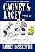 Cagney & Lacey ... and Me: An inside Hollywood story OR How I learned to stop worrying and love the blonde
