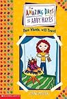 Have Wheels, Will Travel (The Amazing Days of Abby Hayes, #4)
