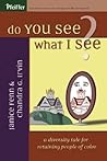 Do You See What I See?: A Diversity Tale for Retaining People of Color