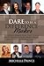 Dare To Be A Difference Maker