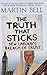 The Truth that Sticks: New ...