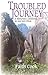 Troubled Journey by Faith Cook