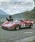 Winged Sports Cars and Enduring Innovation: The International Championship for Manufacturers in Photographs, 1962-1971