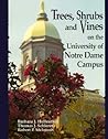 Trees, Shrubs, and Vines on the University of Notre Dame Campus