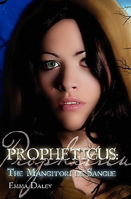 Propheticus (Propheticus, #1)
