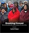 Breaking Ground: The Lower Elwha Klallam Tribe and the Unearthing of Tse-whit-zen Village (Capell Family Books xx) Breaking Ground: The Lower Elwha Klallam Tribe and the Unearthing of Tse-whit-zen Village (Capell Family Books xx)