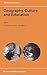 Geography, Culture and Education (GeoJournal Library, 71)