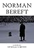 Norman Bereft by Nicholas D. Brown