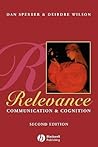 Relevance: Communication & Cognition