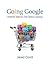 Going Google: Powerful Tools for 21st Century Learning