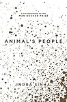 Animal's People by Indra Sinha