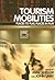 Tourism Mobilities