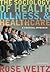 The Sociology of Health, Illness, and Health Care by Rose Weitz The Sociology of Health, Illness, and Health Care by Rose Weitz