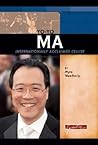 Yo-Yo Ma: Internationally Acclaimed Cellist (Signature Lives)