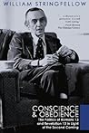 Conscience & Obedience: The Politics of Romans 13 and Revelation 13 in Light of the Second Coming Conscience & Obedience: The Politics of Romans 13 and Revelation 13 in Light of the Second Coming