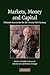 Markets, Money and Capital:...