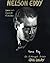 Nelson Eddy, America's Favorite Baritone: An Authorized Biographical Tribute
