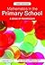 Mathematics in the Primary School by Christine Hopkins