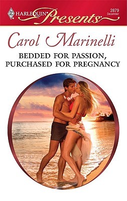 Bedded for Passion, Purchased for Pregnancy (Mass Market Paperback)