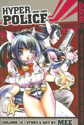 Hyper Police Volume 10 (Paperback)