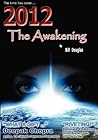 2012 The Awakening