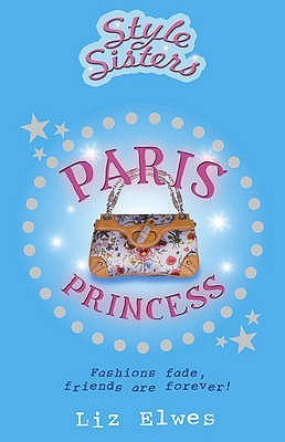 Paris Princess (Style Sisters)