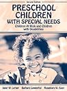 Preschool Children With Special Needs by Janet W. Lerner