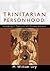 Trinitarian Personhood: Investigating the Implications of a Relational Definition