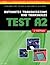 Automatic Transmissions and Transaxles Test A2 (Test Preparation)