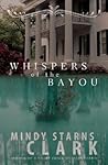 Whispers of the Bayou