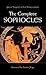The Complete Sophocles: Volume I: The Theban Plays (Greek Tragedy in New Translations)
