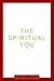 The Spiritual You