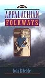 Appalachian Folkways