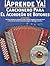 Aprende Ya! Cancionero Para El Acordeon De Botones Book/Online Audio