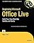 Beginning Microsoft Office Live: Build Your Own Web Site Quickly and Easily (Expert's Voice)