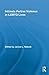 Intimate Partner Violence in LGBTQ Lives (Routledge Research in Gender and Society)