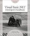 Visual Basic .NET Developer's Handbook Visual Basic .NET Developer's Handbook