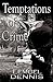 Temptations of Crime
