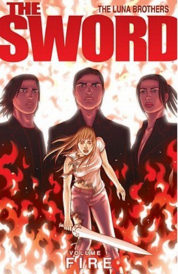 The Sword, Vol. 1: Fire (Paperback)
