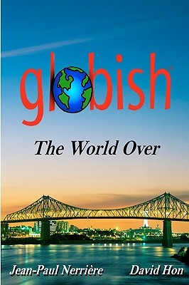 Globish the World Over (Paperback)