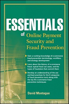 Essentials of Online payment Security and Fraud Prevention (Paperback)