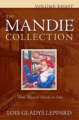 The Mandie Collection, Volume 8 (Mandie #30-32)