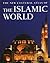 The New Cultural Atlas of the Islamic World