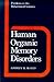 Human Organic Memory Disorders (Problems in the Behavioural Sciences, Series Number 7)
