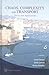 Chaos, Complexity and Transport: Theory and Applications - Proceedings of the Cct '07