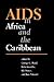 AIDS in Africa and the Caribbean