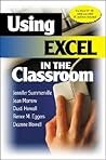 Using Excel in the Classroom