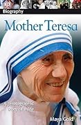 Mother Teresa: A Photographic Story of a Life
