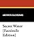 Secret Water